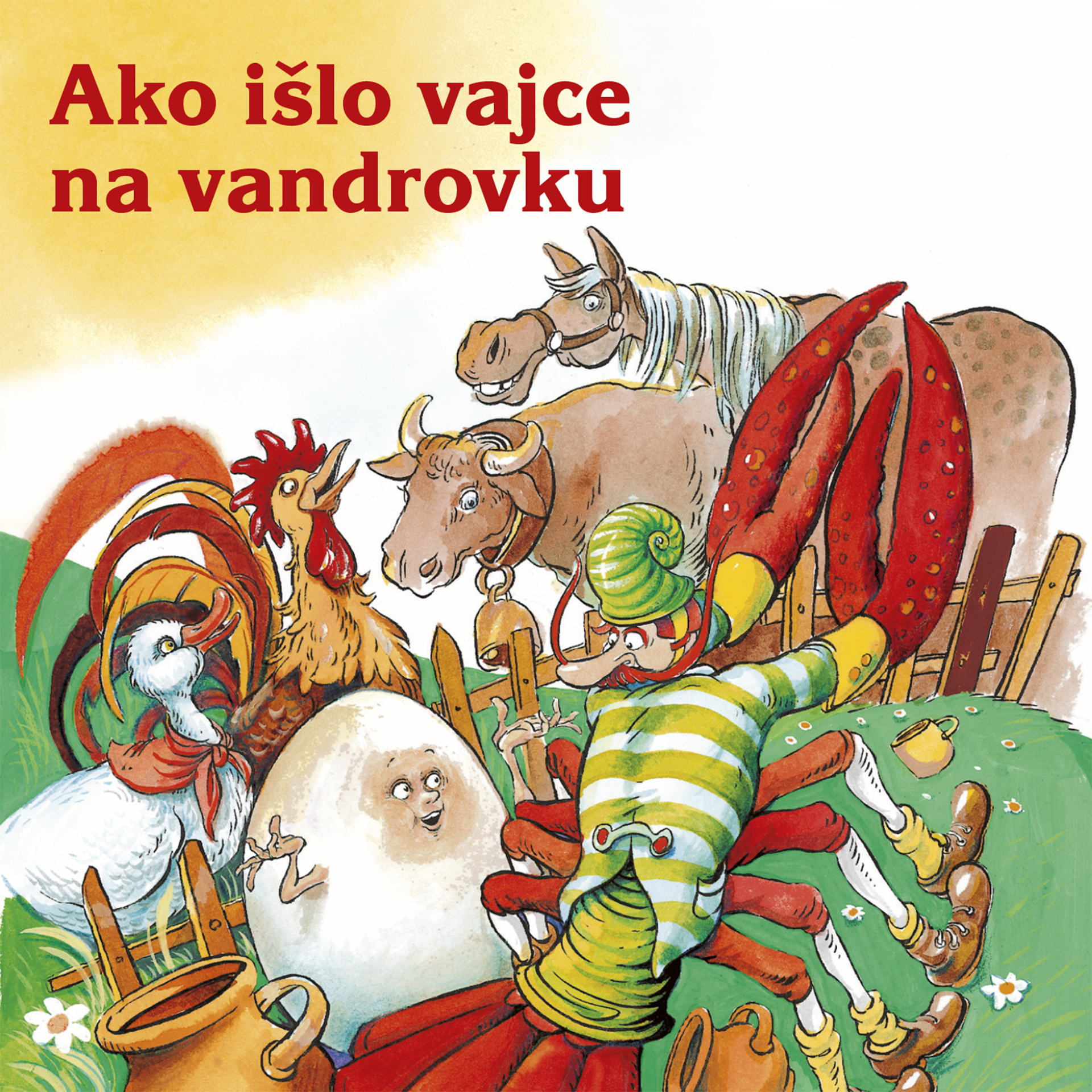 Ilustrácia k rozprávke Ako išlo vajce na vandrovku